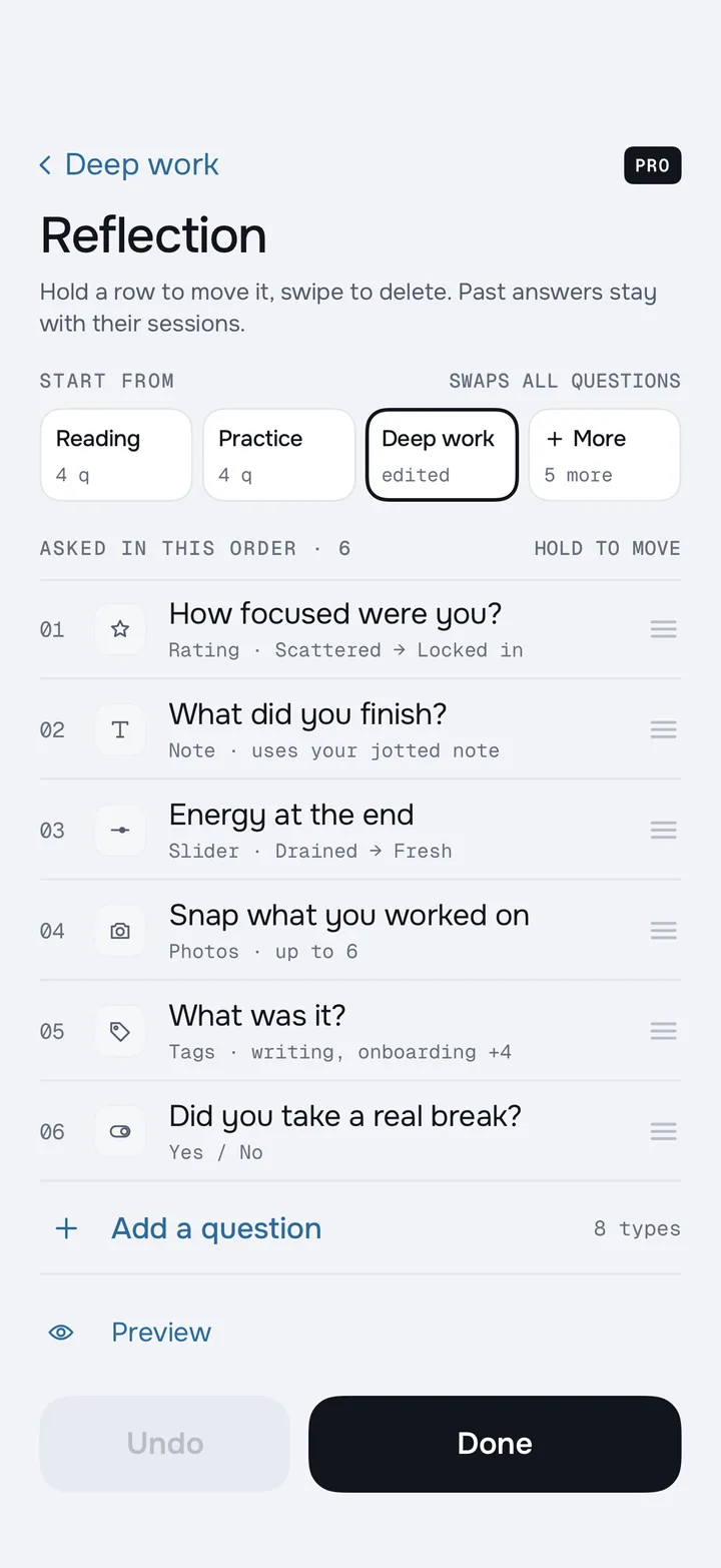 Burrow’s Pro reflection builder, with customizable questions, an order and templates.